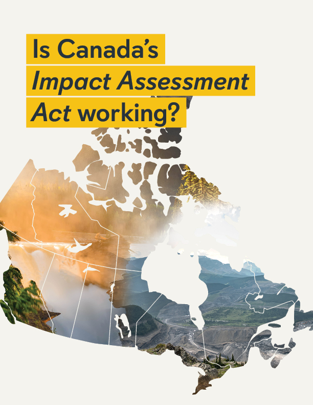 is-canada-s-impact-assessment-act-working-west-coast-environmental-law